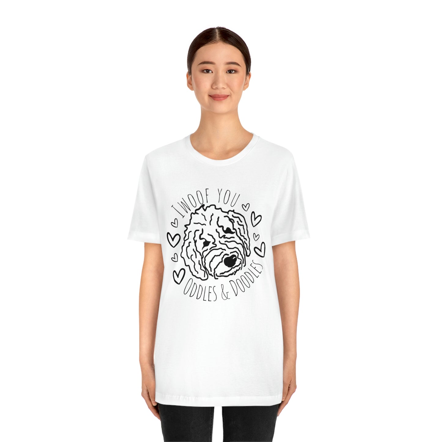 "I Woof You Oodles & Doodles!" - Graphic Tee