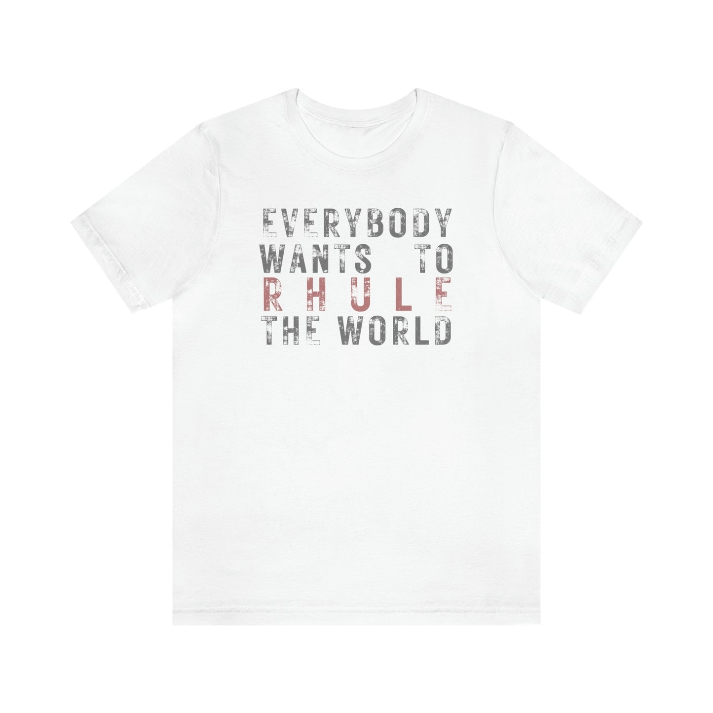 Everybody wants to Rhule The World