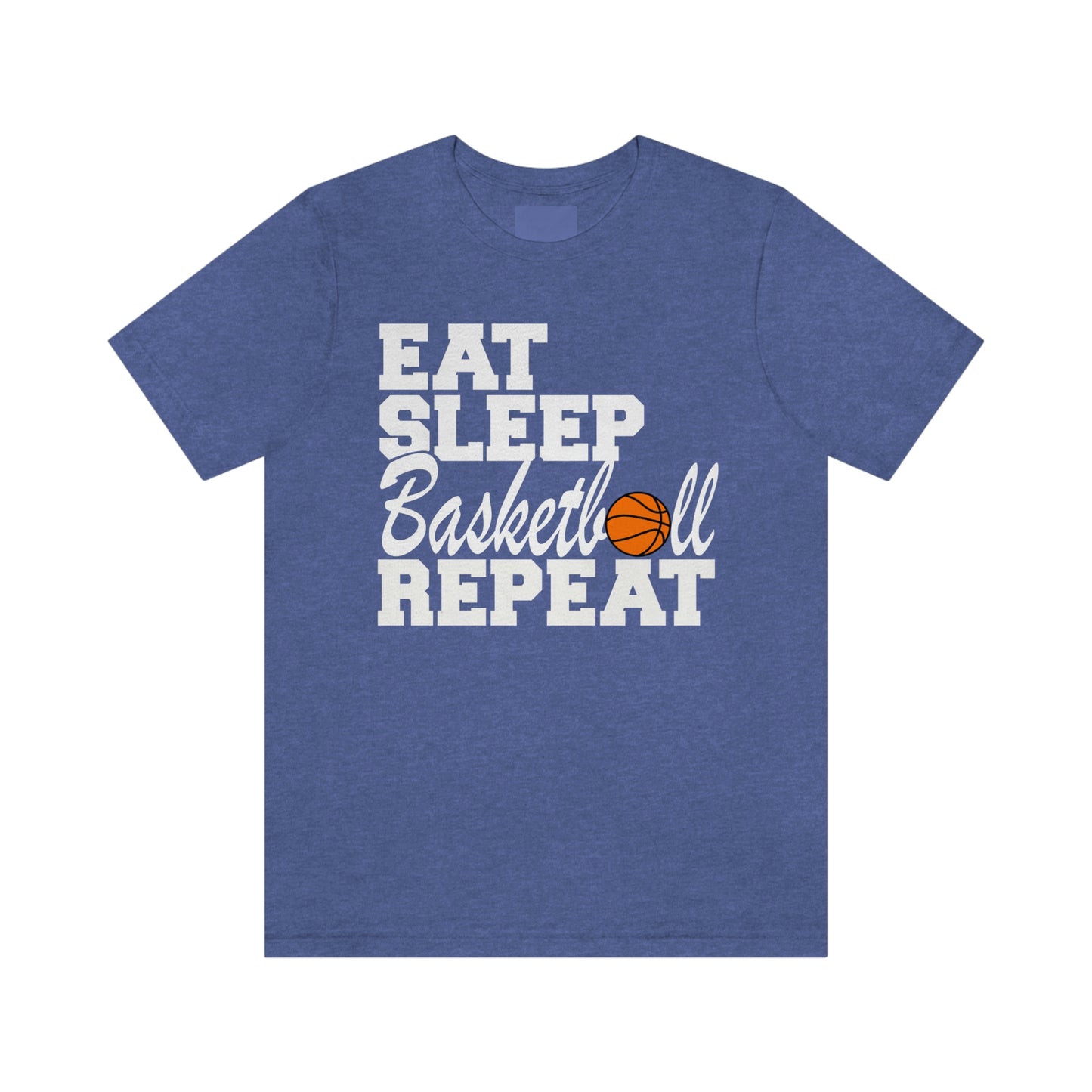 Eat. Sleep. Basketball. Repeat