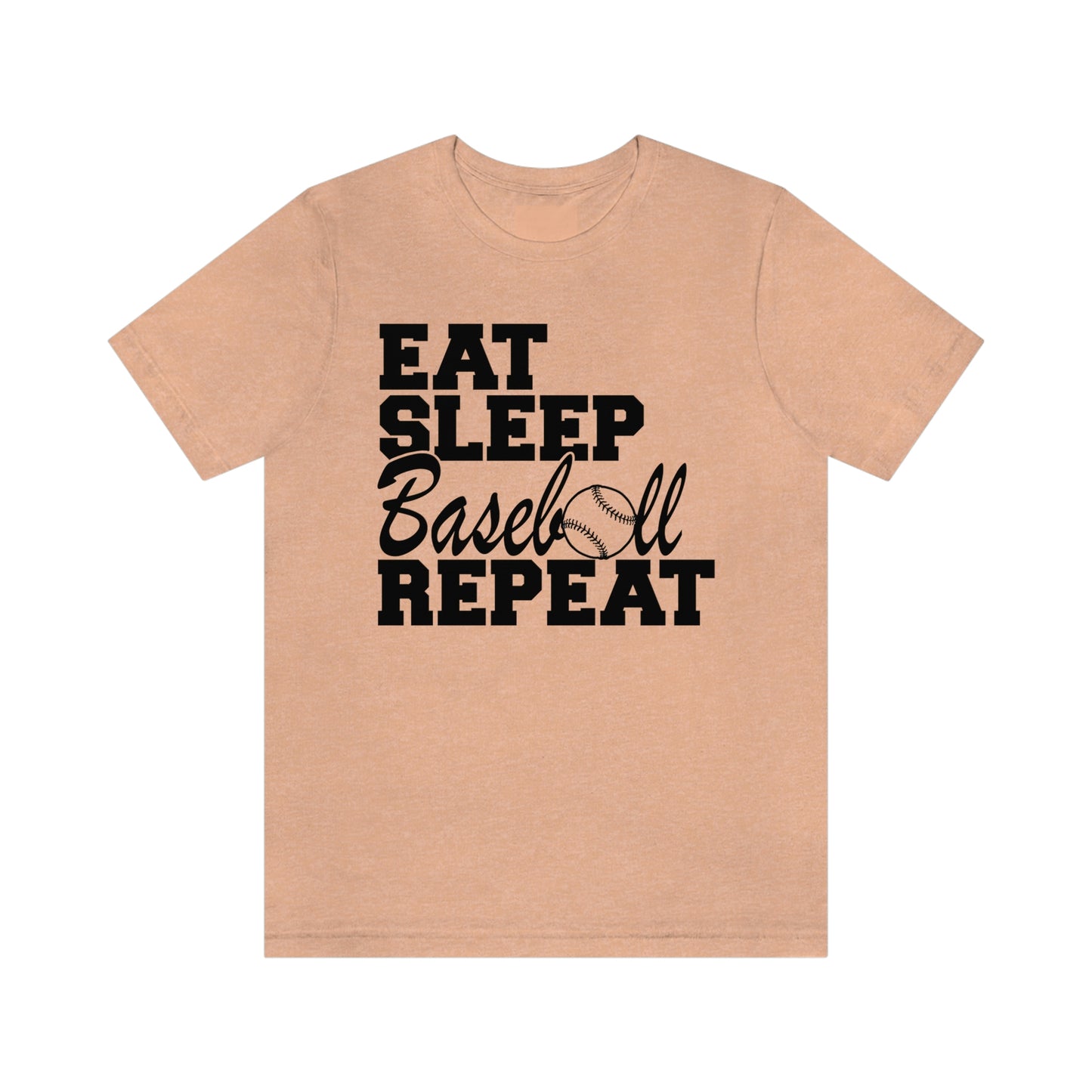 Eat. Sleep. Baseball. Repeat!