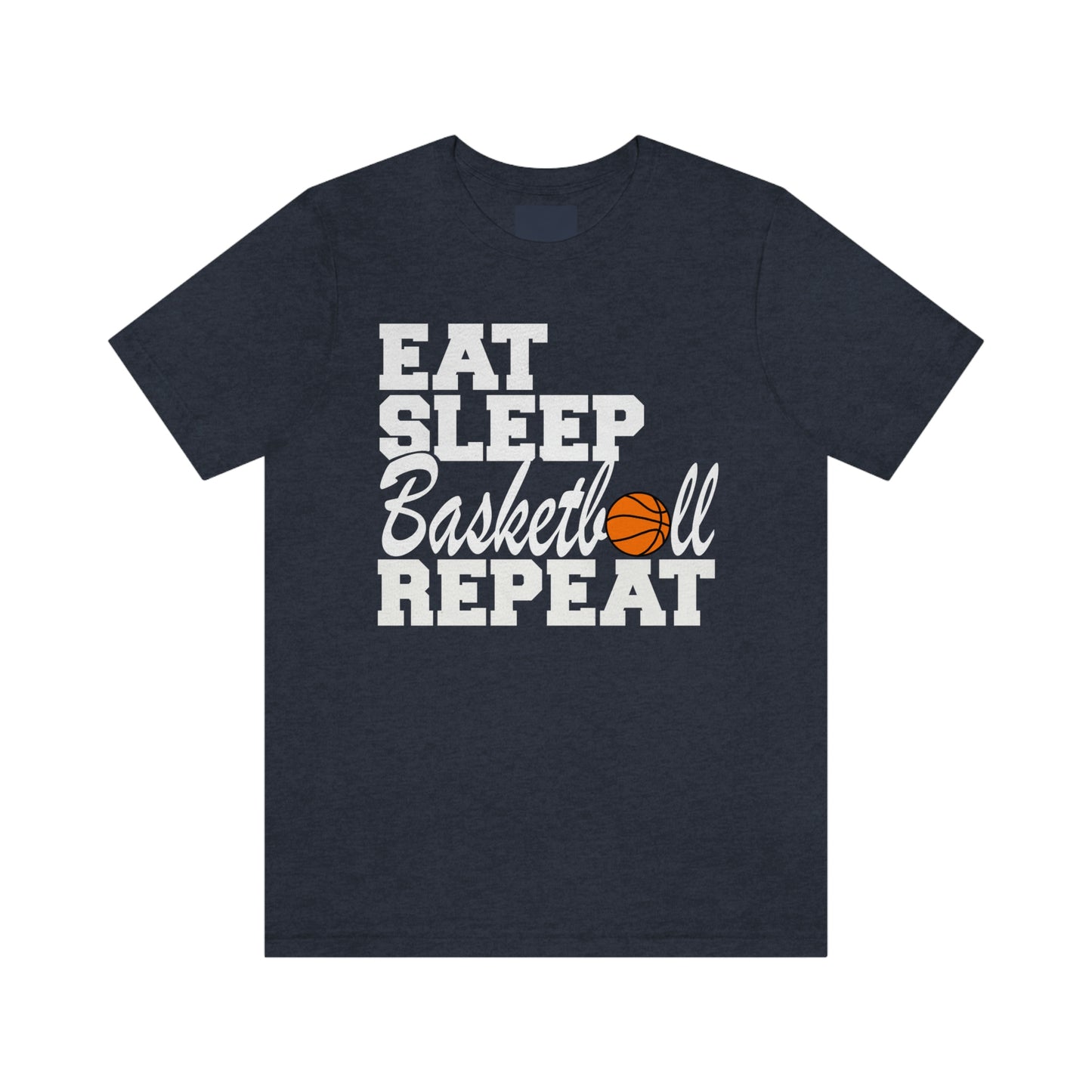 Eat. Sleep. Basketball. Repeat