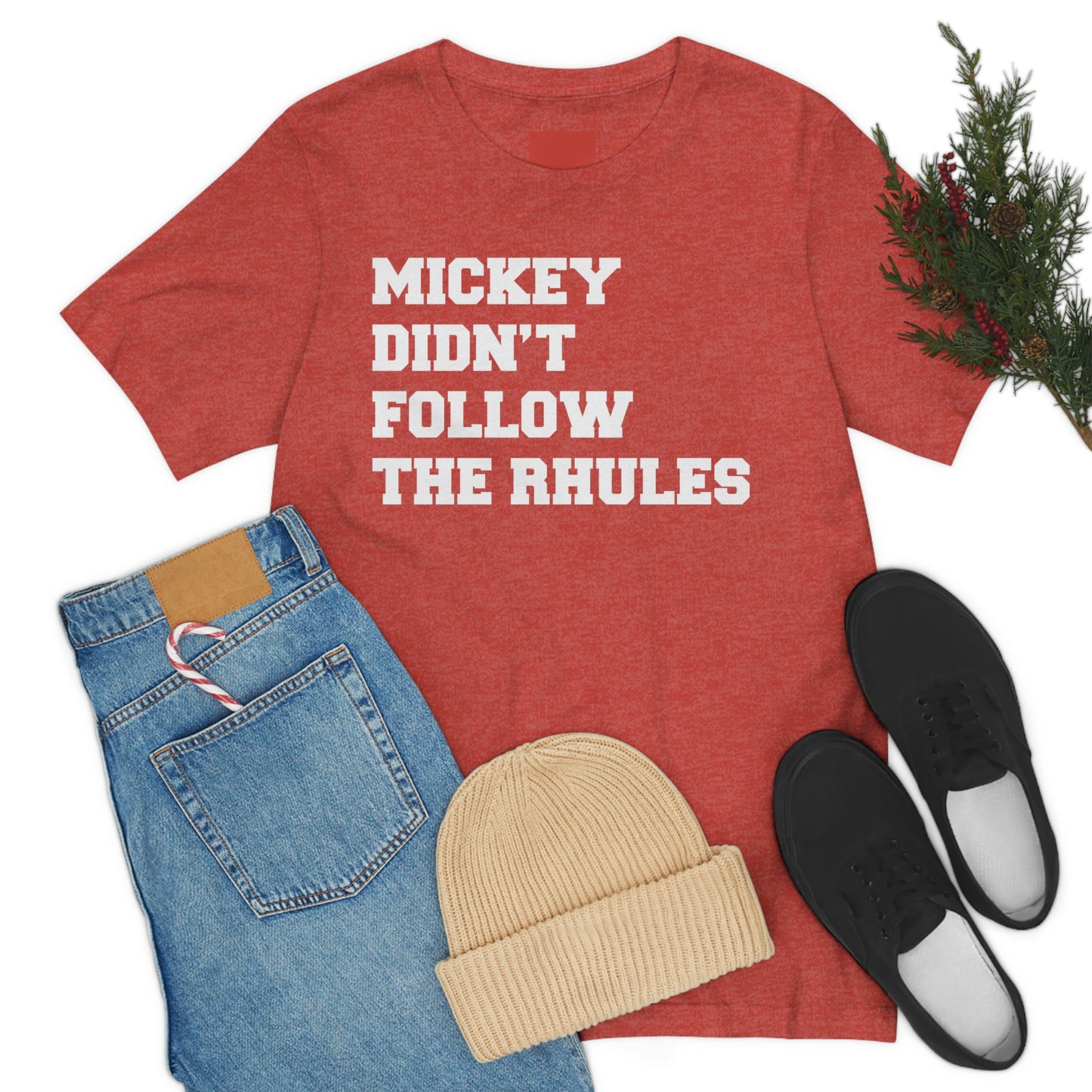 "Mickey didn't follow the Rhules" Graphic Tee